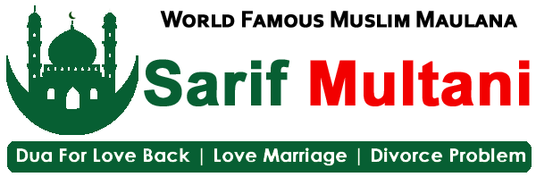 Famous Maulana Sarif Multani +91-9147367818